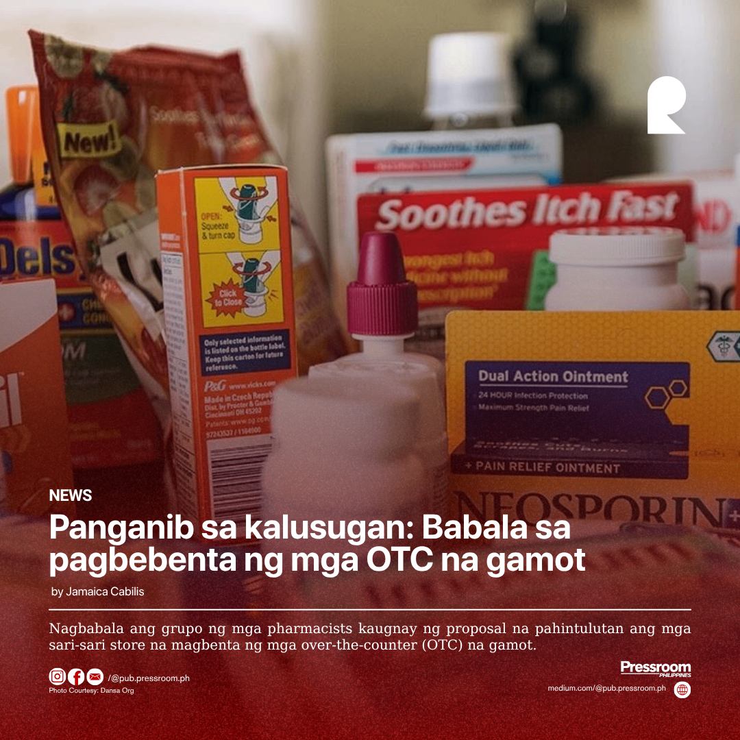 Panganib sa kalusugan: Babala sa pagbebenta ng mga OTC na gamot